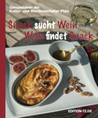 Vorderes Coverbild Snack sucht Wein, Wein sucht Snack