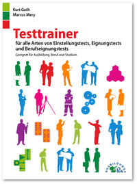 Vorderes Coverbild Testtrainer für alle Arten von Einstellungstests, Eignungstests und Berufeignungstests