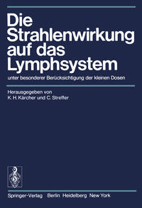 Vorderes Coverbild Die Strahlenwirkung auf das Lymphsystem