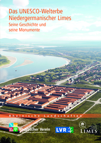 Vorderes Coverbild Das UNESCO-Welterbe Niedergemanischer Limes