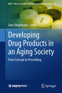 Vorderes Coverbild Developing Drug Products in an Aging Society