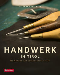 Vorderes Coverbild Handwerk in Tirol
