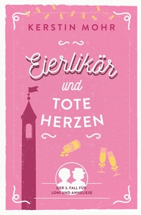 Vorderes Coverbild Eierlikör und tote Herzen