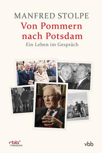 Vorderes Coverbild Von Pommern nach Potsdam - Ein Leben im Gespräch