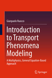 Vorderes Coverbild Introduction to Transport Phenomena Modeling
