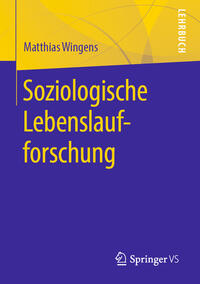 Vorderes Coverbild Soziologische Lebenslaufforschung