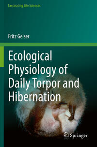 Vorderes Coverbild Ecological Physiology of Daily Torpor and Hibernation