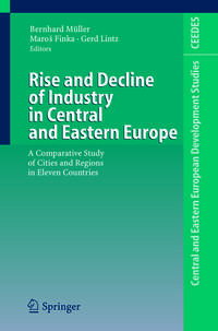 Vorderes Coverbild Rise and Decline of Industry in Central and Eastern Europe