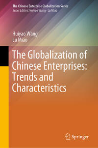Vorderes Coverbild The Globalization of Chinese Enterprises: Trends and Characteristics
