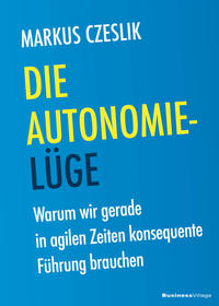 Vorderes Coverbild Die Autonomie-Lüge