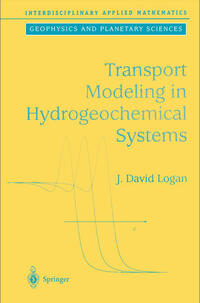 Vorderes Coverbild Transport Modeling in Hydrogeochemical Systems