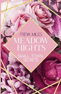 Vorderes Coverbild MEADOW HIGHTS: Small Town Secrets