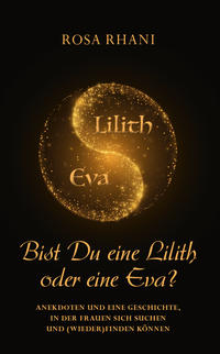 Vorderes Coverbild Bist Du eine Lilith oder eine Eva?