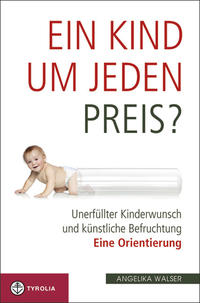 Vorderes Coverbild Ein Kind um jeden Preis?