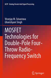 Vorderes Coverbild MOSFET Technologies for Double-Pole Four-Throw Radio-Frequency Switch