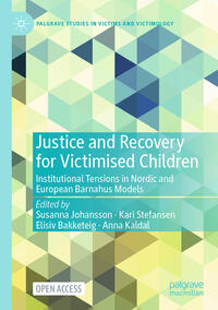 Vorderes Coverbild Justice and Recovery for Victimised Children