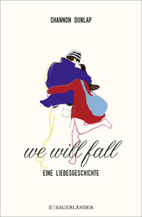 Vorderes Coverbild We Will Fall