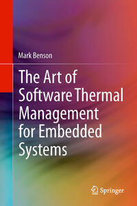 Vorderes Coverbild The Art of Software Thermal Management for Embedded Systems