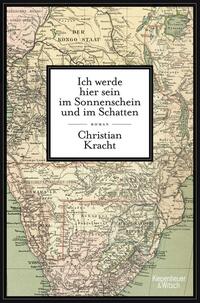 Vorderes Coverbild Ich werde hier sein im Sonnenschein und im Schatten