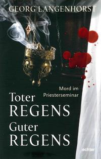 Vorderes Coverbild Toter Regens - guter Regens