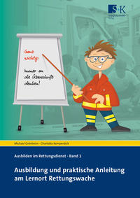 Vorderes Coverbild Ausbildung und praktische Anleitung am Lernort Rettungswache