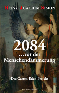 Vorderes Coverbild 2084 … vor der Menschendämmerung