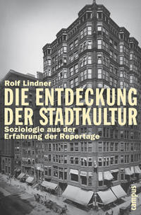 Vorderes Coverbild Die Entdeckung der Stadtkultur