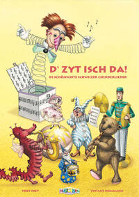 Vorderes Coverbild D'Zyt isch da!