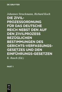 Vorderes Coverbild Die Zivilprozeßordnung für das Deutsche Reich nebst den auf den Zivilprozeß bezüglichen Bestimmungen des Gerichtsverfassungsgesetzes und den Einführungsgesetzen