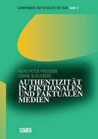 Vorderes Coverbild Authentizität in fiktionalen und faktualen Medien