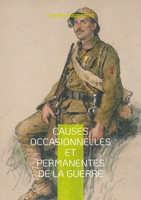 Vorderes Coverbild Causes occasionnelles et permanentes de la Guerre