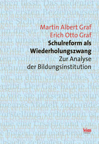 Vorderes Coverbild Schulreform als Wiederholungszwang