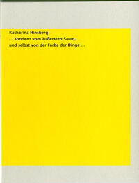 Vorderes Coverbild ...sondern vom äußersten Saum, und selbst von der Farbe der Dinge ...