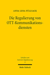 Vorderes Coverbild Die Regulierung von OTT-Kommunikationsdiensten