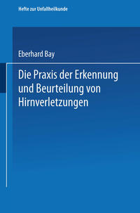 Vorderes Coverbild Die Praxis der Erkennung und Beurteilung von Hirnverletzungen