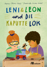 Vorderes Coverbild Leni & Leon und die kaputte Lok