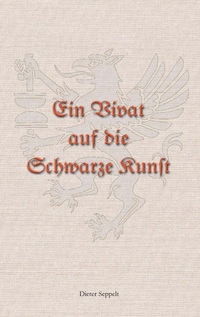 Vorderes Coverbild Ein Vivat auf die Schwarze Kunst
