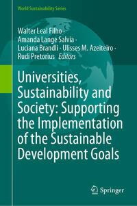 Vorderes Coverbild Universities, Sustainability and Society: Supporting the Implementation of the Sustainable Development Goals