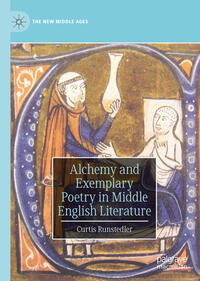 Vorderes Coverbild Alchemy and Exemplary Poetry in Middle English Literature