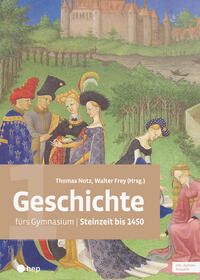 Vorderes Coverbild Geschichte fürs Gymnasium | Band 1 (Print inkl. digitaler Ausgabe)