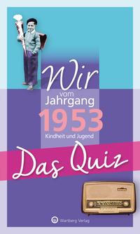 Vorderes Coverbild Wir vom Jahrgang 1953 - Das Quiz