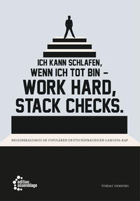 Vorderes Coverbild Ich kann schlafen, wenn ich tot bin – work hard, stack checks.