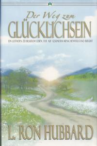 Vorderes Coverbild Der Weg zum Glücklichsein