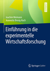 Vorderes Coverbild Einführung in die experimentelle Wirtschaftsforschung