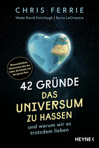 Vorderes Coverbild 42 Gründe, das Universum zu hassen