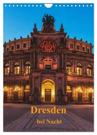 Vorderes Coverbild Dresden bei Nacht (Wandkalender 2026 DIN A4 hoch), CALVENDO Monatskalender