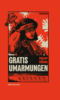 Vorderes Coverbild Gratis Umarmungen
