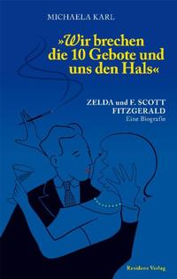 Vorderes Coverbild Wir brechen die 10 Gebote und uns den Hals