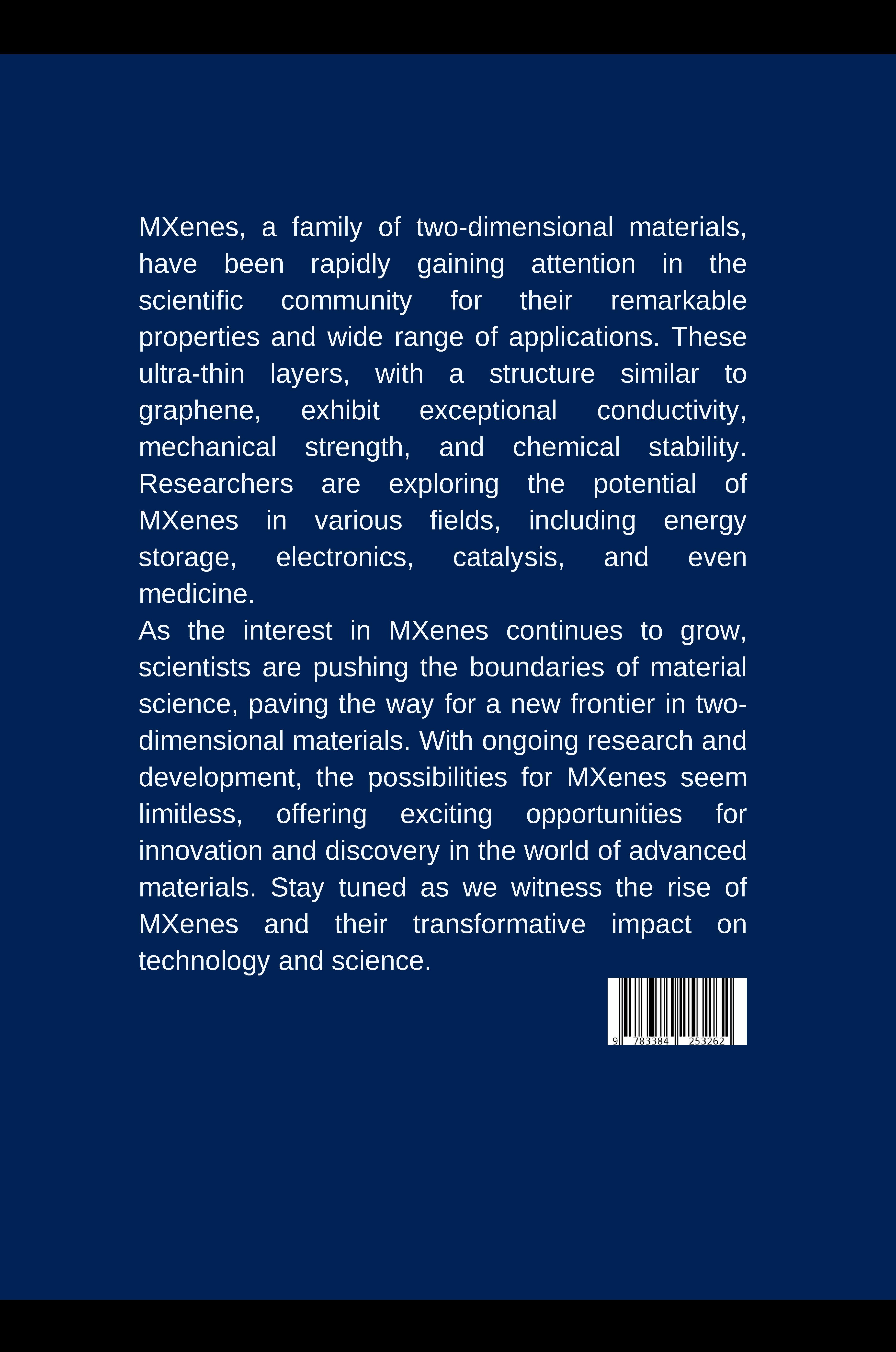 Rückseitencover The Rise of MXenes: A New Frontier in Two-Dimensional Materials