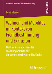 Vorderes Coverbild Wohnen und Mobilität im Kontext von Fremdbestimmung und Exklusion
